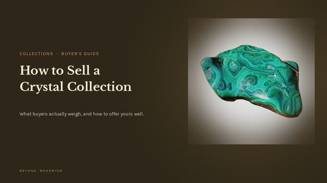 How to Sell a Crystal Collection: What Buyers Actually Look For