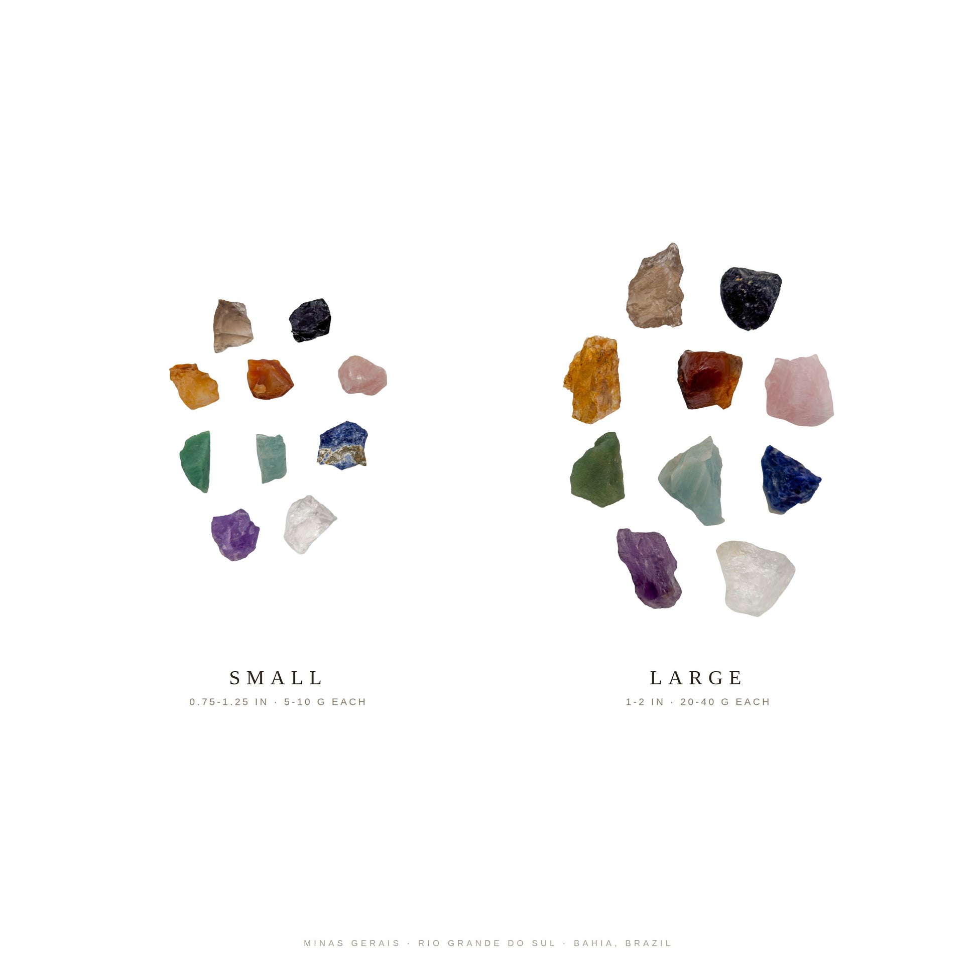 Small and large Brazilian raw crystal sets at true relative scale, 0.75 to 1.25 inch against 1 to 2 inch