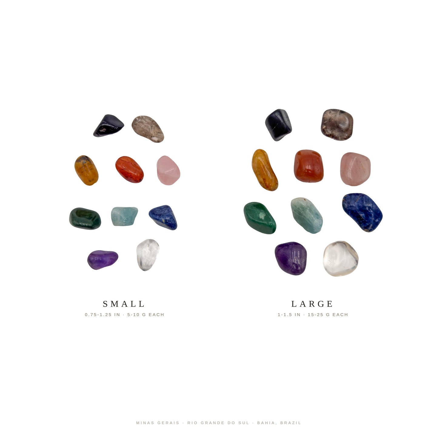 Small and large Brazilian tumbled stone sets at true relative scale, 0.75 to 1.25 inch against 1 to 1.5 inch